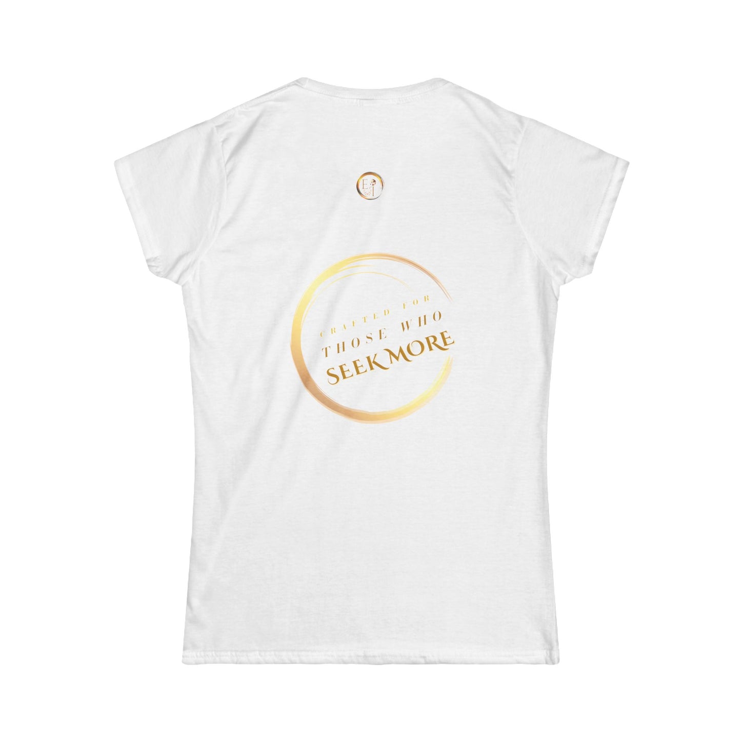 Ladies One Life Tee | EssenceInnoCreate Seek More | 9 Colors