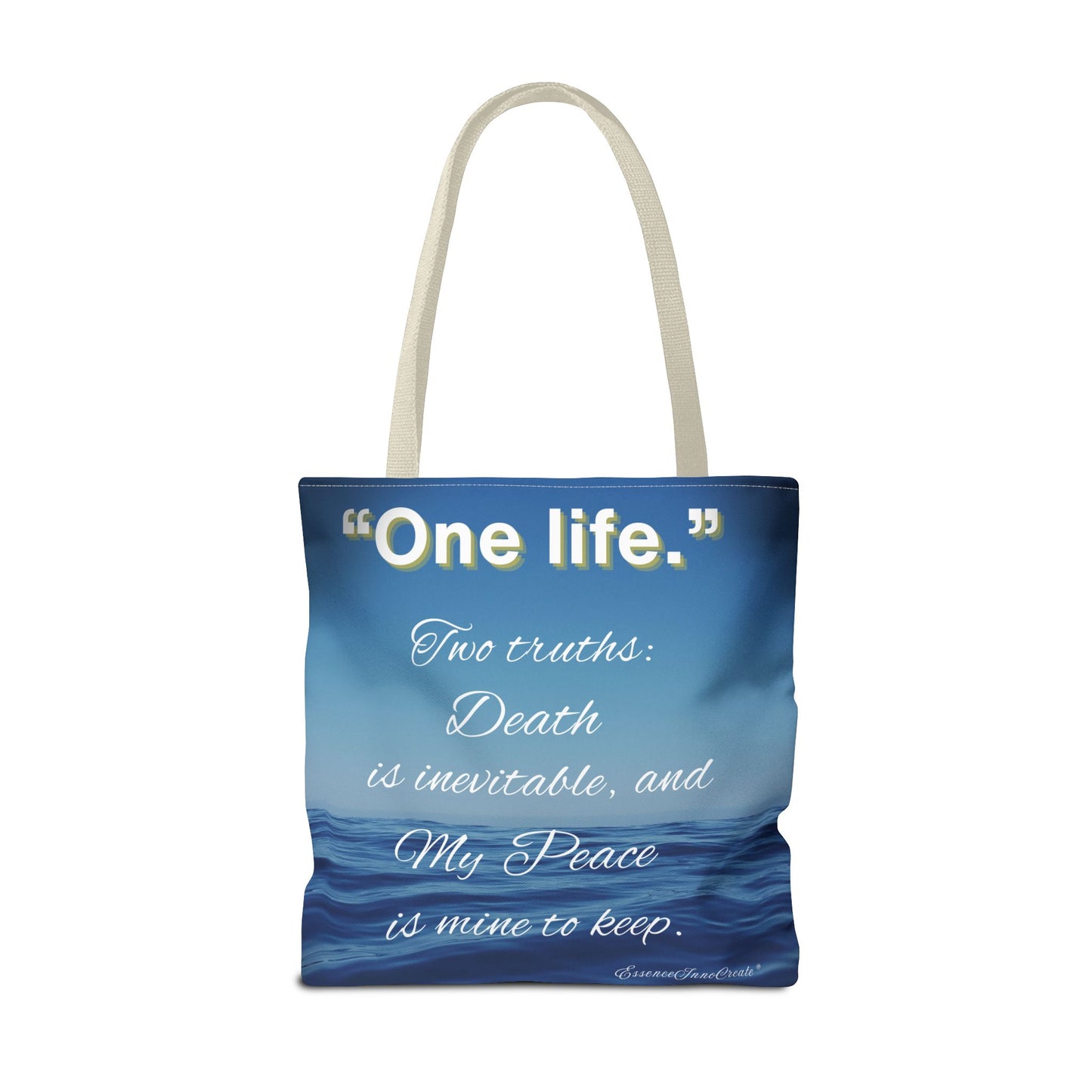 "One Life" – Two Truths Oceanic Quote Tote Bag