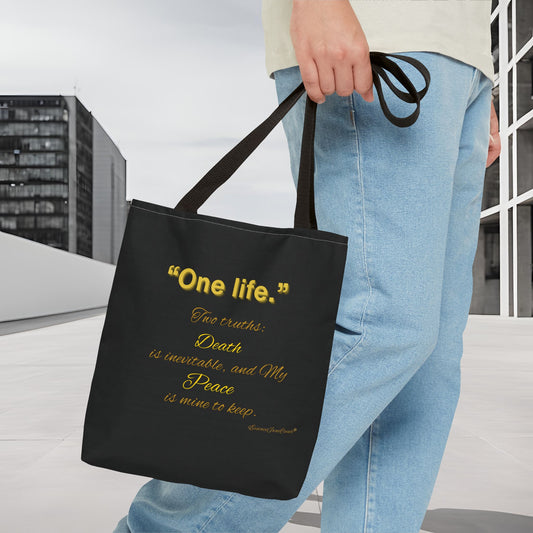 “One life.” Two Truths | Canvas Tote | Black