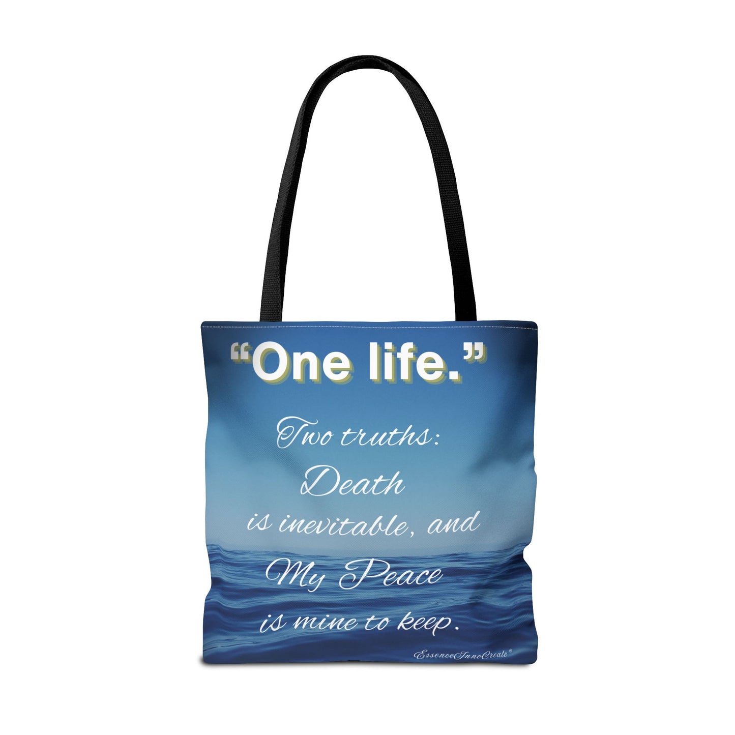 "One Life" – Two Truths Oceanic Quote Tote Bag