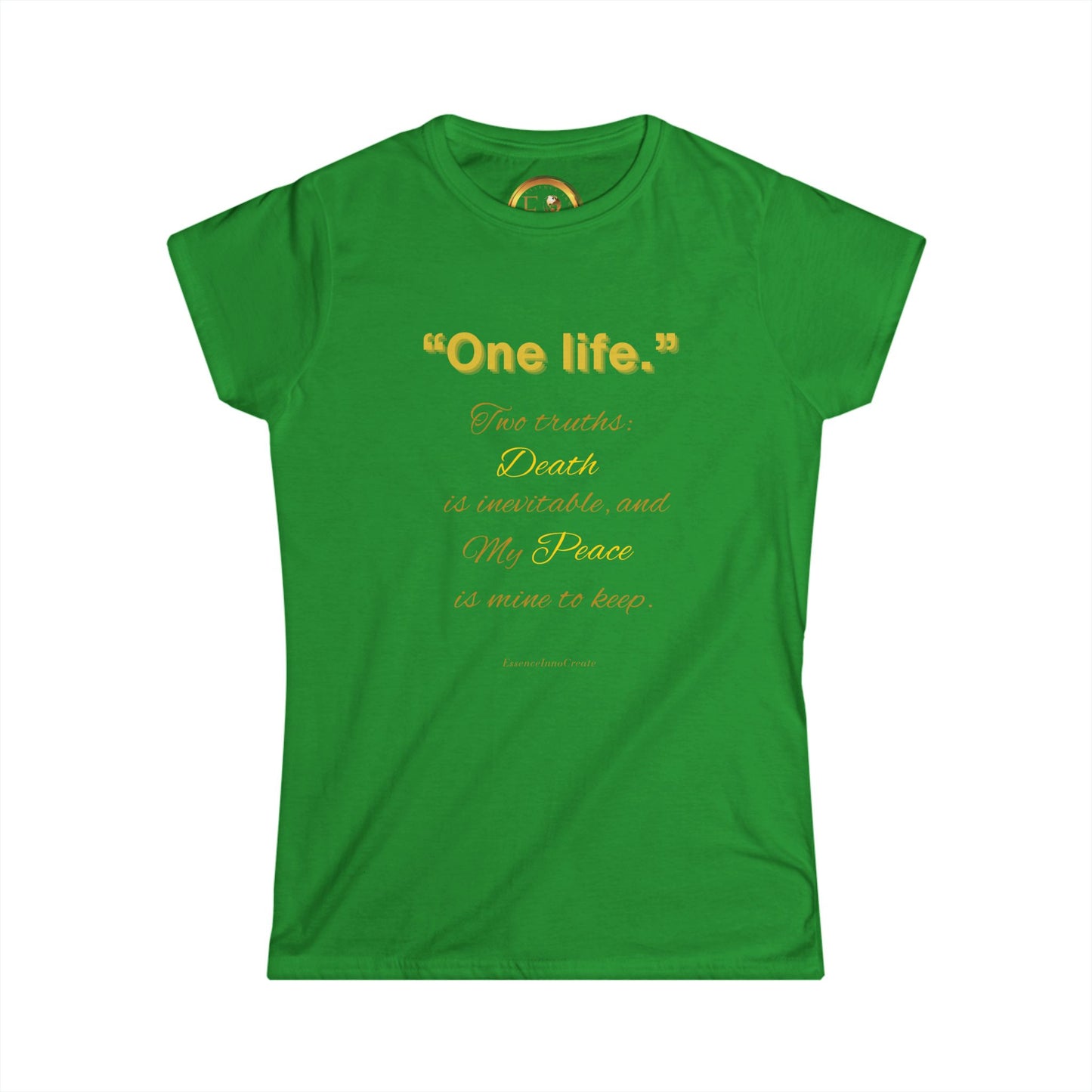 One Life Tee Irish Green | Seek More Collection | EI Fashion