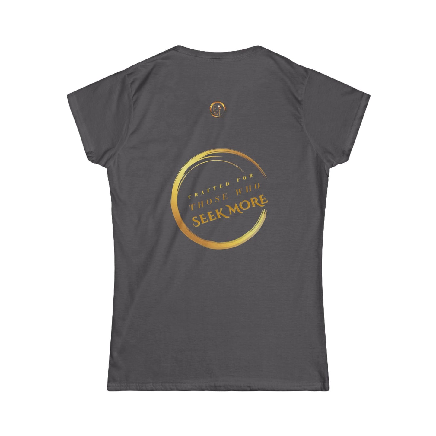 Ladies One Life Tee | EssenceInnoCreate Seek More | 9 Colors