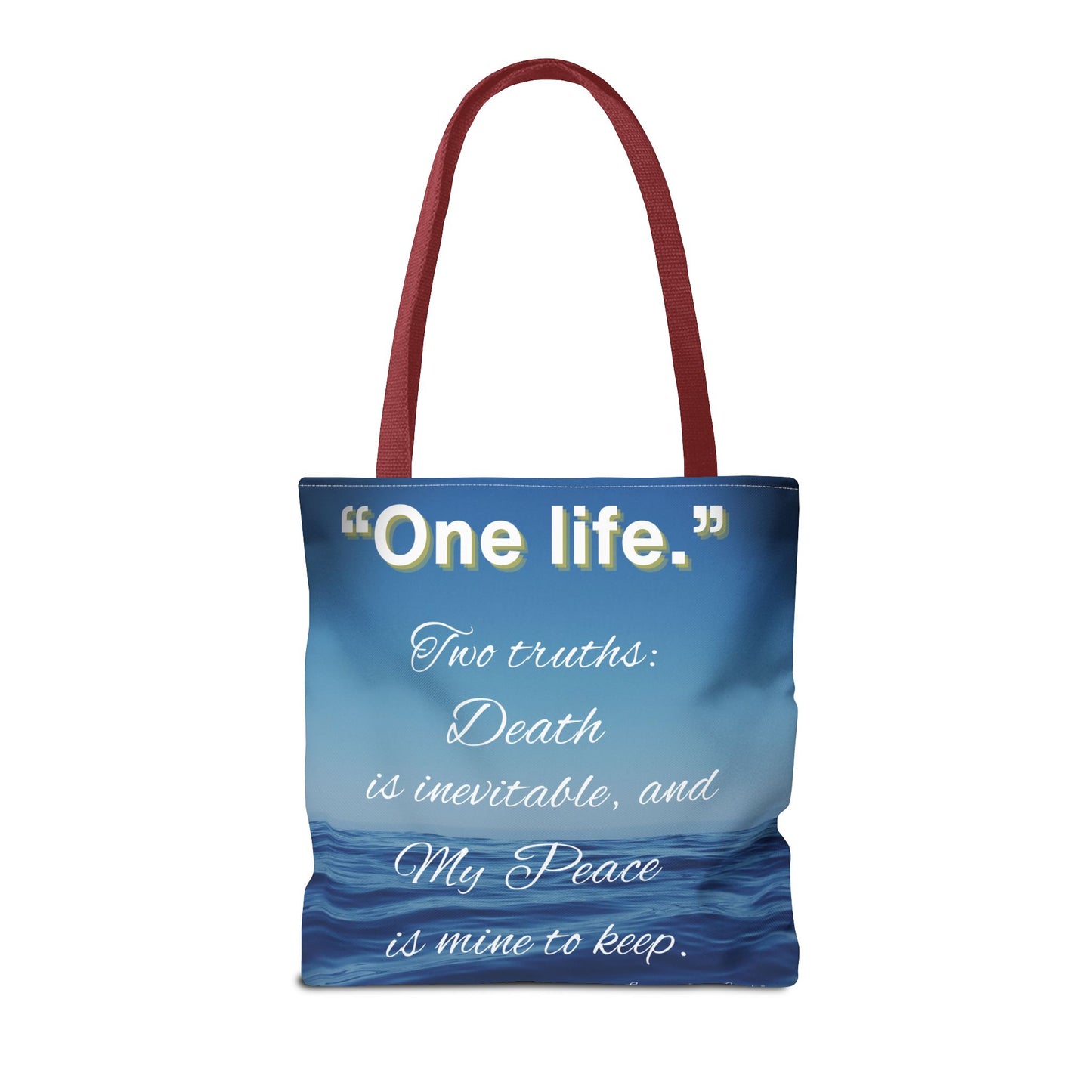 "One Life" – Two Truths Oceanic Quote Tote Bag