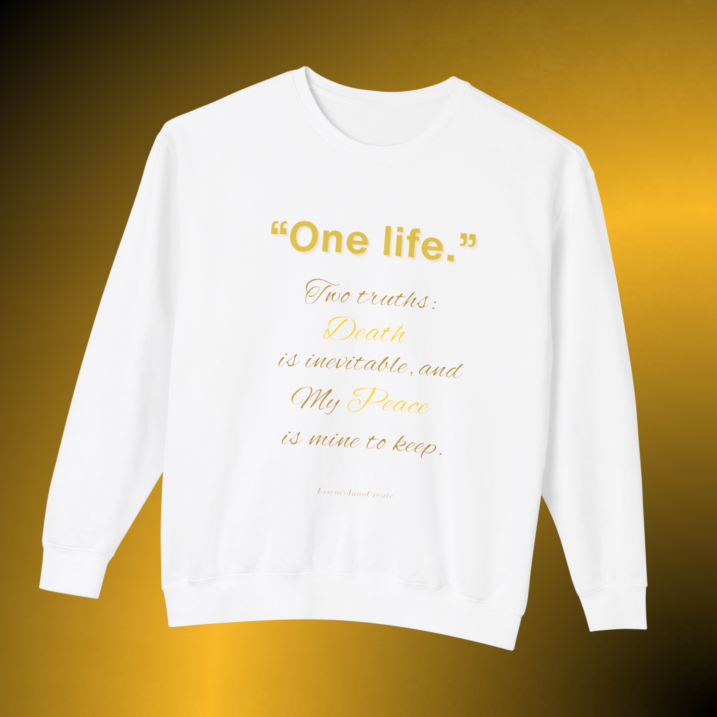 One Life Two Truths Crewneck Sweatshirt – Minimal Quote Pullover