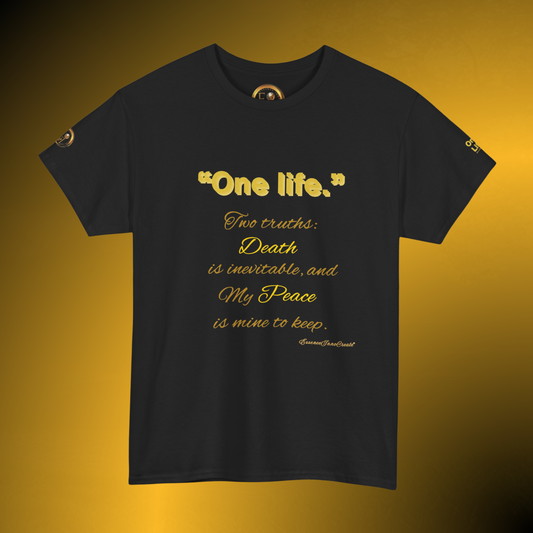 One Life Two Truths Tee – Minimal Quote Graphic T-Shirt
