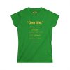 One Life Tee in Irish Green – Motivational Streetwear | EI Fashion